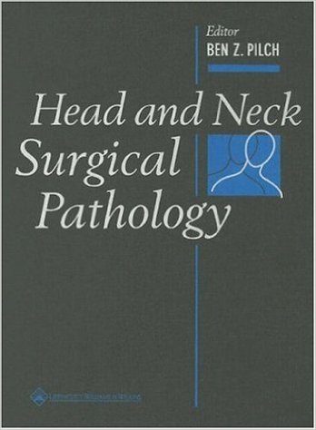 Head and Neck Surgical Pathology