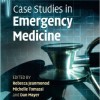 Case Studies in Emergency Medicine