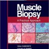 Muscle Biopsy: A Practical Approach, 4th Edition – Original PDF