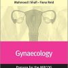 Gynaecology: Prepare for the MRCOG: Key articles from the Obstetrics, Gynaecology & Reproductive Medicine journal – Original PDF