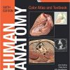 Human Anatomy, Color Atlas and Textbook, 6th Edition – Original PDF