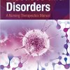Diseases and Disorders: A Nursing Therapeutics Manual 5th ed – Original PDF