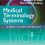 Medical Terminology System A Body Systems Approach 8th Edition– Original PDF