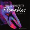 Restoring with Flowables 1st Edition – Original PDF