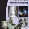 BSAVA Manual of Canine and Feline Thoracic Imaging 1st Edition – Original PDF