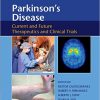 Parkinson’s Disease: Current and Future Therapeutics and Clinical Trials – Original PDF