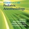 Essentials of Pediatric Anesthesiology