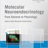 Molecular Neuroendocrinology: From Genome to Physiology – Original PDF