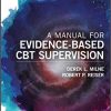 A Manual for Evidence-Based CBT Supervision 1st Edition – Original PDF