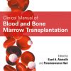Clinical Manual of Blood and Bone Marrow Transplantation 1st Edition – Original PDF