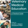 Veterinary Medical Education : A Practical Guide – Original PDF