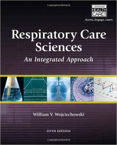 Respiratory Care Sciences: An Integrated Approach 5th Edition – Original PDF