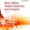 Basic Allied Health Statistics and Analysis, 4th Edition – Original PDF