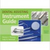 Dental Assisting Instrument Guide 2nd Edition – Original PDF