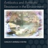 Antibiotics and Antibiotic Resistance in the Environment – Original PDF