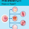 Stem Cell Research : Hope or Hype ? – Original PDF