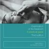 Examination of the Newborn: A Practical Guide 3rd edition-Original PDF