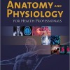 Anatomy And Physiology For Health Professionals 2nd Edition – EPUB