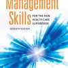 Umiker’s Management Skills for the New Health Care Supervisor 7th Edition – Original PDF
