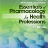 Study Guide for Woodrow/Colbert/Smith’s Essentials of Pharmacology for Health Professions, 7th Edition – Original PDF