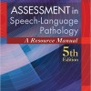 Assessment in Speech-Language Pathology: A Resource Manual 5th Edition – Original PDF