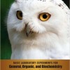 Basic Laboratory Experiments for General, Organic, and Biochemistry 2nd Edition – Original PDF