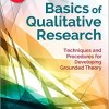 Basics of Qualitative Research: Techniques and Procedures for Developing Grounded Theory 4th Edition – EPUB