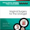 Vaginal Surgery for the Urologist: Female Pelvic Surgery – Original PDF