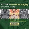 Netter’s Correlative Imaging: Neuroanatomy – Original PDF