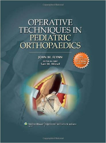 Operative Techniques in Pediatric Orthopaedics – Original PDF