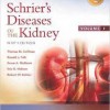 Schrier’s Diseases of the Kidney [2 Volume Set] Ninth Edition – Original PDF