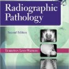 Radiographic Pathology Second Edition – Original PDF