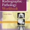 Radiographic Pathology Workbook Second Edition – Original PDF