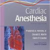 A Practical Approach to Cardiac Anesthesia, 5th Edition – ORIGINAL PDF