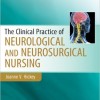 Clinical Practice of Neurological & Neurosurgical Nursing, 7th Edition – ORIGINAL PDF