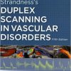 Strandness’s Duplex Scanning in Vascular Disorders Fifth Editions – EPUB