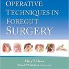 Operative Techniques in Foregut Surgery First Edition – EPUB