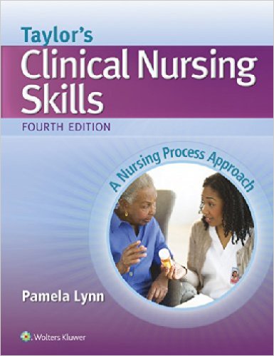 Taylor’s Clinical Nursing Skills, 4th Edition – ORIGINAL PDF