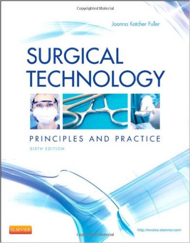 Surgical Technology: Principles and Practice, 6e – Original PDF