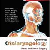 Cummings Otolaryngology: Head and Neck Surgery, 3-Volume Set, 6th Edition – Original PDF