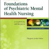 Varcarolis’ Foundations of Psychiatric Mental Health Nursing: A Clinical Approach, 7th Edition – Original PDF