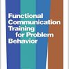 Functional Communication Training for Problem Behavior 1st Edition – Original PDF