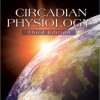 Circadian Physiology, 3rd Edition – Original PDF