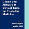 Design and Analysis of Clinical Trials for Predictive Medicine – Original PDF