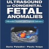 Ultrasound of Congenital Fetal Anomalies: Differential Diagnosis and Prognostic Indicators, Second Edition 2nd Edition – Original PDF