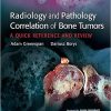 Radiology and Pathology Correlation of Bone Tumors: A Quick Reference and Review First, None Edition – EPUB