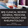 BMJ Clinical Review: General Medicine, Haematology and Rheumatology (BMJ Clinical Review Series) – Original PDF