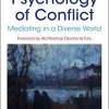 The Psychology of Conflict: Mediating in a Diverse World – Original PDF
