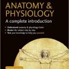 Anatomy & Physiology: A Complete Introduction-Original PDF