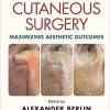 Mohs and Cutaneous Surgery: Maximizing Aesthetic Outcomes – Original PDF